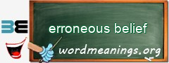 WordMeaning blackboard for erroneous belief